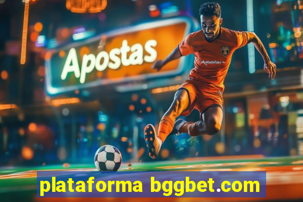 plataforma bggbet.com